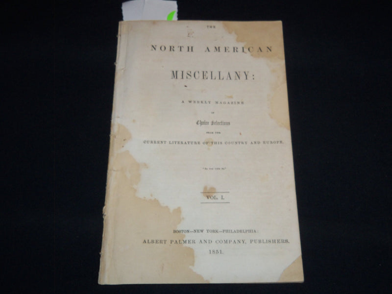 1851 APRIL THE NORTH AMERICAN MISCELLANY MAGAZINE - VOLUME 1 - J 8871