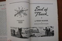 1943 END OF TRACK HARDCOVER BOOK BY WARD WEAVER - KD 9613