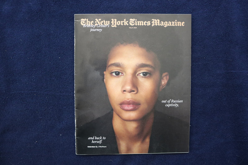 2024 MAY 5 THE NEW YORK TIMES MAGAZINE - BRITTNEY GRINER'S JOURNEY - E 11935