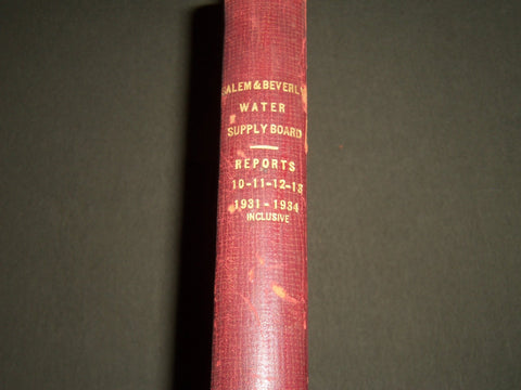 1931-1934 SALEM & BEVERLY WATER SUPPLY BOARD REPORTS 10-13 BOOK - KD 4158