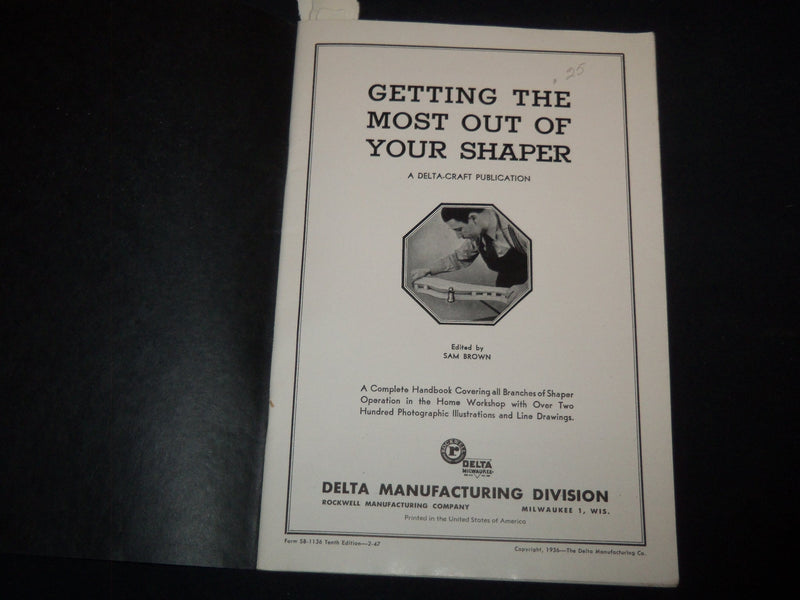 1936 GETTING THE MOST OUT OF YOUR SHARPER MANUAL - BOOK NO. 4535 - J 9161