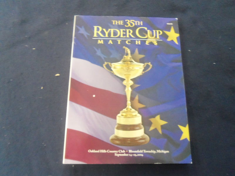 2004 SEP 14-19 35TH RYDER CUP MATCHES PROGRAM - OAKLAND HILLS - B 4179S