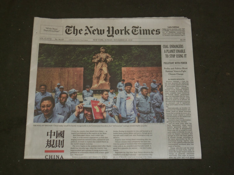 2018 NOVEMBER 25 NEW YORK TIMES -COAL ENDANGERS A PLANET UNABLE TO STOP USING IT