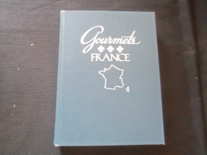 1978 GOURMET'S FRANCE HARDCOVER BOOK - R 734Q