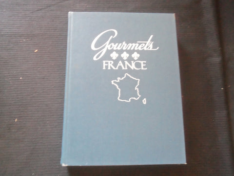 1978 GOURMET'S FRANCE HARDCOVER BOOK - R 734Q