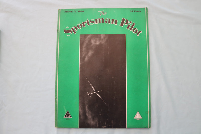 1936 MARCH 15 THE SPORETSMAN PILOT MAGAZINE - AN AIRPLANE COVER - E 26503