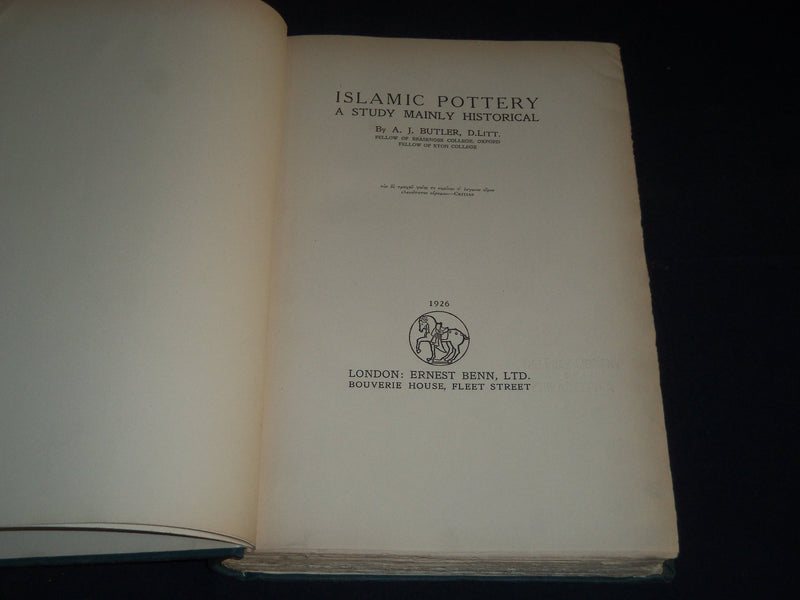 1926 ISLAMIC POTTERY A STUDY MAINLY HISTORICAL VOLUME BY A. J. BUTLER - Z 184