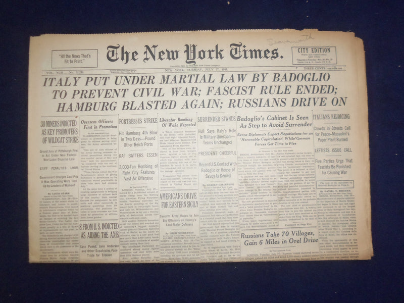 1943 JULY 27 NEW YORK TIMES - ITALY PUT UNDER MARTIAL LAW BY BADOGLIO - NP 6546