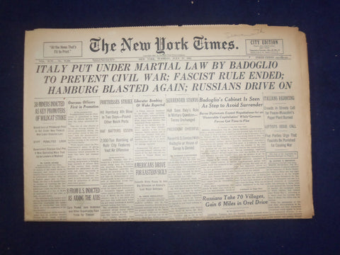 1943 JULY 27 NEW YORK TIMES - ITALY PUT UNDER MARTIAL LAW BY BADOGLIO - NP 6546