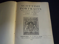 1903 SCOTTISH PORTRAITS HISTORICAL CRITICAL JAMES L. CAW VOLUME 1 & 2 - Z 150