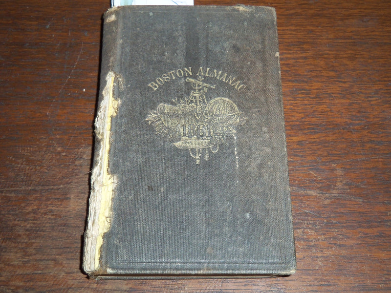 1861 THE BOSTON ALMANAC W/ FOLD OUT MAP - 3 3/8