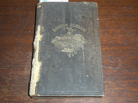 1861 THE BOSTON ALMANAC W/ FOLD OUT MAP - 3 3/8
