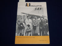 1961 JULY-AUGUST ALA BULLETIN - FIRST REPORT OF THE MISSION TO THE USSR - K 522