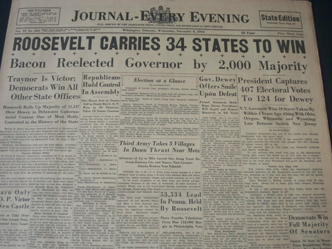 1944 NOVEMBER 8 WILMINGTON JOURNAL - ROOSEVELT CARRIES 34 STATES TO WIN- NT 7319