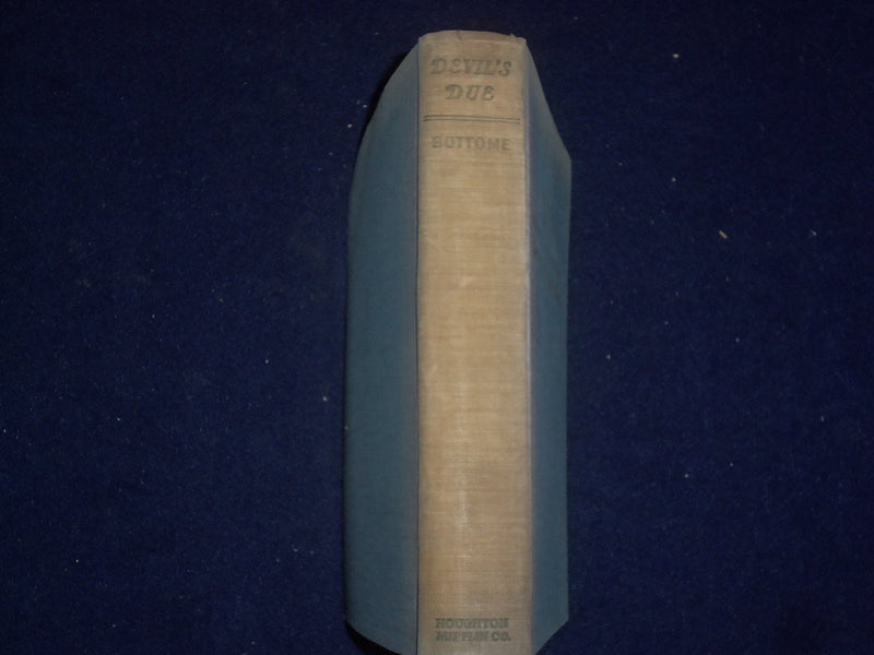 1931 DEVIL'S DUE HARDCOVER BOOK BY PHYLLIS BOTTOME - KD 9168