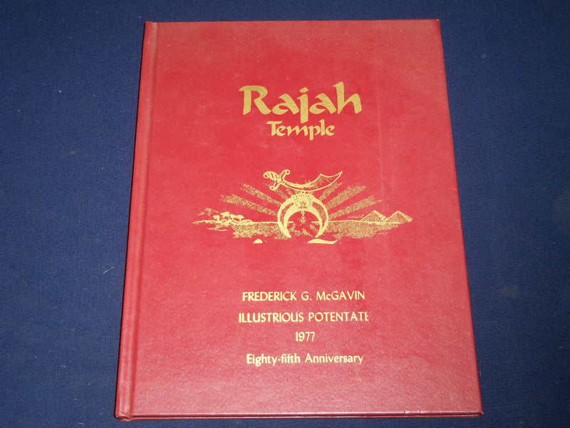 1977 RAJAH TEMPLE OFFICIAL DIVAN VOLUME - NICE PHOTOS - KD 3548