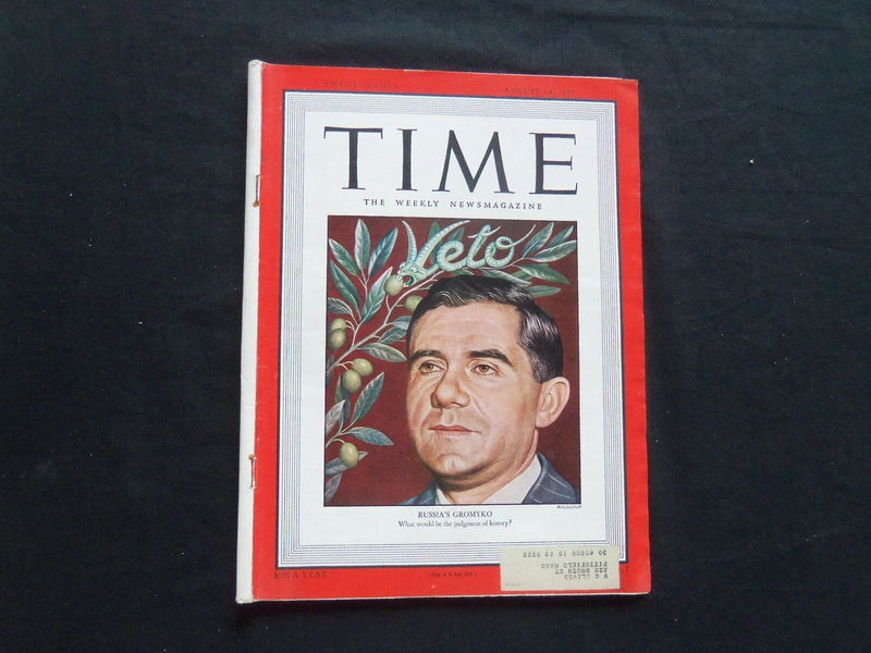 1947 AUGUST 18 TIME MAGAZINE - RUSSIA'S ANDREI A. GROMYKO - T 1085