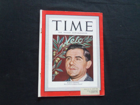 1947 AUGUST 18 TIME MAGAZINE - RUSSIA'S ANDREI A. GROMYKO - T 1085