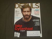 2012 SEPTEMBER DETAILS MAGAZINE - JAKE GYLLENHAAL COVER - B 1652