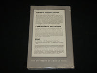 1958 THE CHEMICAL DYNAMICS OF BONE MINERAL BOOK BY NEUMAN & NEUMAN - KD 6461