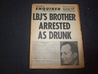 1966 SEP 11 NATIONAL ENQUIRER NEWSPAPER - LBJ'S BROTHER DRUNK, ARRESTED- NP 7422