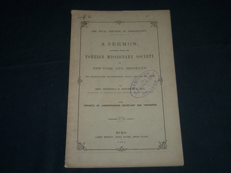 1863 NEW YORK & BROOKLYN FOREIGN MISSIONARY SOCIETY SERMON BOOK - J 4502