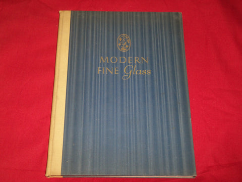 1937 MODERN FINE GLASS BOOK BY LELOISE DAVIS SKELLEY - GREAT PHOTOS - KD 5422