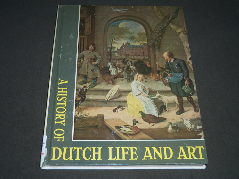 1959 A HISTORY OF DUTCH LIFE AND ART BY J. J. M. TIMMERS HARDCOVER BOOK - I 901