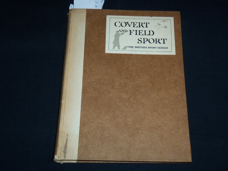 1940'S COVERT AND FIELD SPORT BRITISH SPORT SERIES BOOK BY E. D CUMING- KD 4502M
