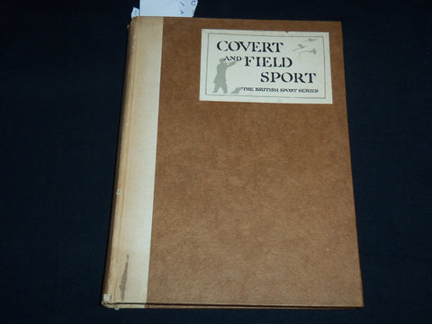 1940'S COVERT AND FIELD SPORT BRITISH SPORT SERIES BOOK BY E. D CUMING- KD 4502M
