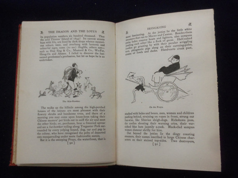 1927 THE DRAGON AND THE LOTUS HARDCOVER BOOK BY CROSBIE GARSTIN- KD 8418