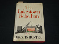 1978 THE LAKESTOWN REBELLION BOOK INSCRIBED BY KRISTIN HUNTER + 2 PHOTOS - D 416