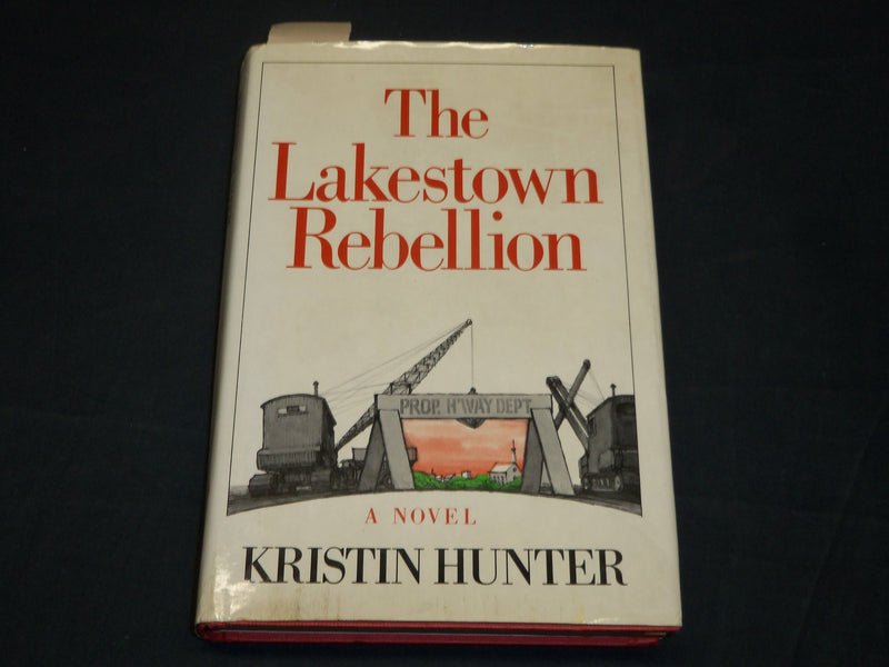 1978 THE LAKESTOWN REBELLION BOOK INSCRIBED BY KRISTIN HUNTER + 2 PHOTOS - D 416