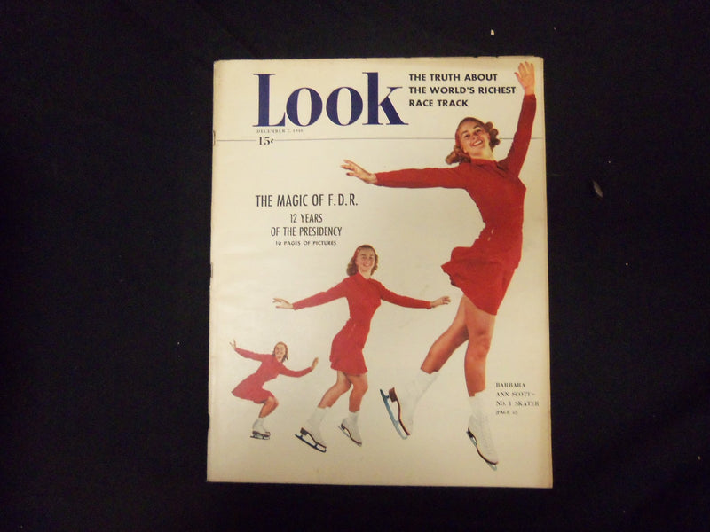 1948 DECEMBER 7 LOOK MAGAZINE - THE MAGIC OF FDR - GREAT PHOTOS & ADS - ST 2796