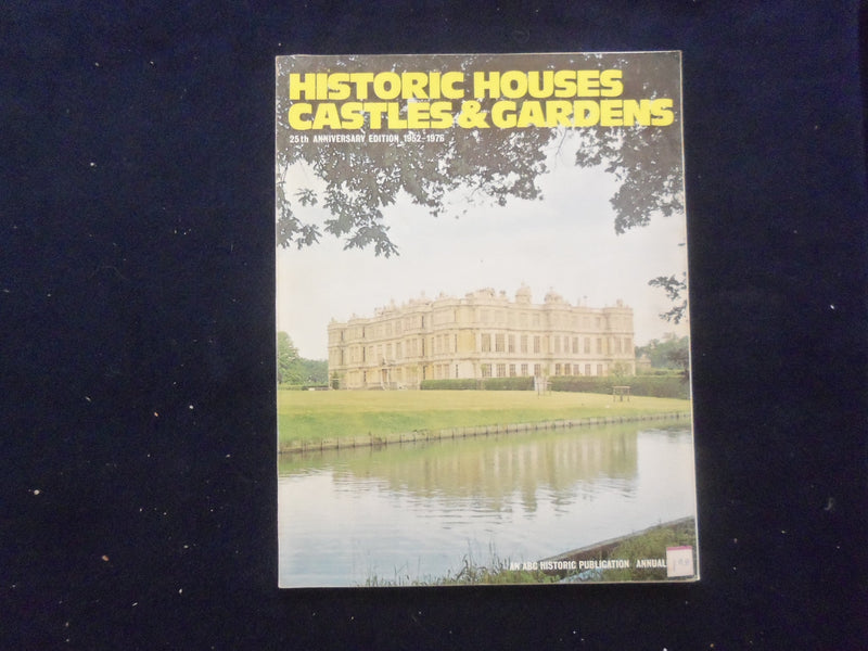 1976 HISTORIC HOUSES CASTLES & GARDENS MAGAZINE - 25TH ANNIVERSARY - SP 1534E