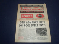 1973 AUG 20-22 SPORTS EYE NEWSPAPER - OTB ADVANCE BETS ON ROOSEVELT - NP 5599