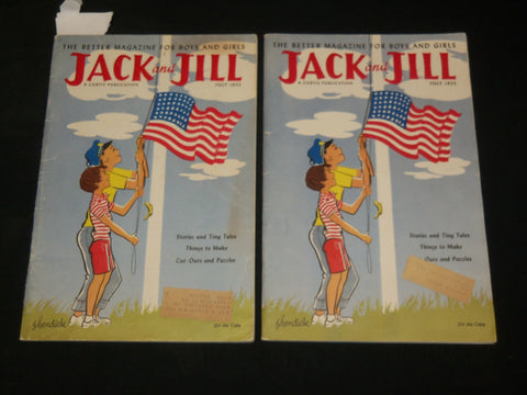 1955 JULY JACK AND JILL MAGAZINE LOT OF 2 ISSUES - AMERICAN FLAG COVER - J 6088