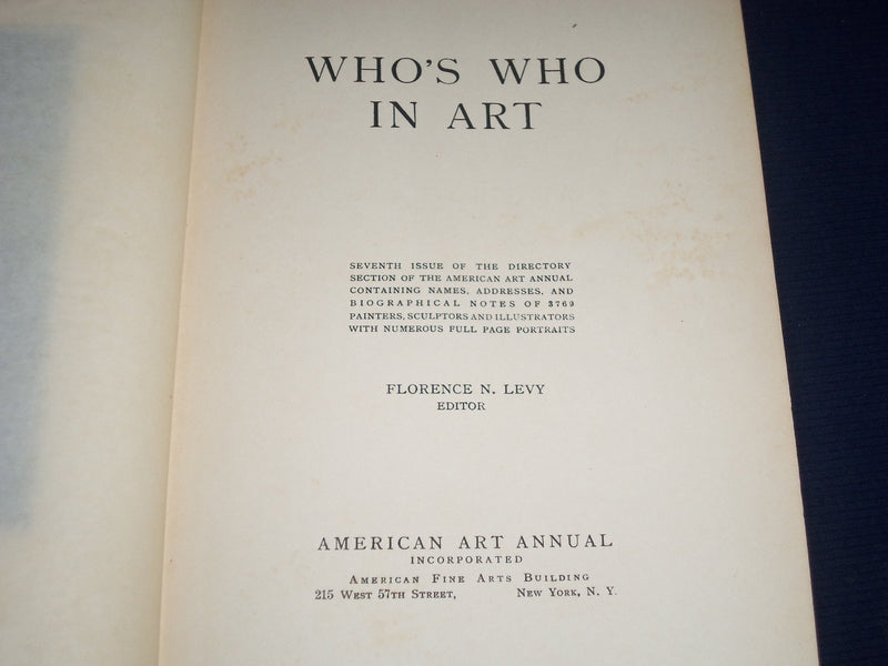 1912 WHO'S WHO IN ART VOLUME EDITED BY FLORENCE N. LEVY - ILLUSTRATED - KD 2395