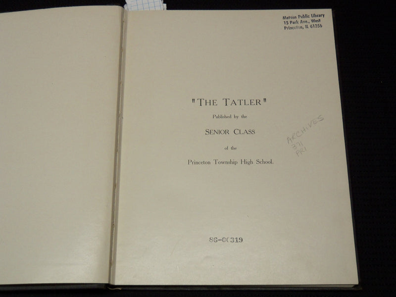 1911 THE TATLER PRINCETON HIGH SCHOOL YEARBOOK LOT OF 2 - ILLINOIS - YB 2943