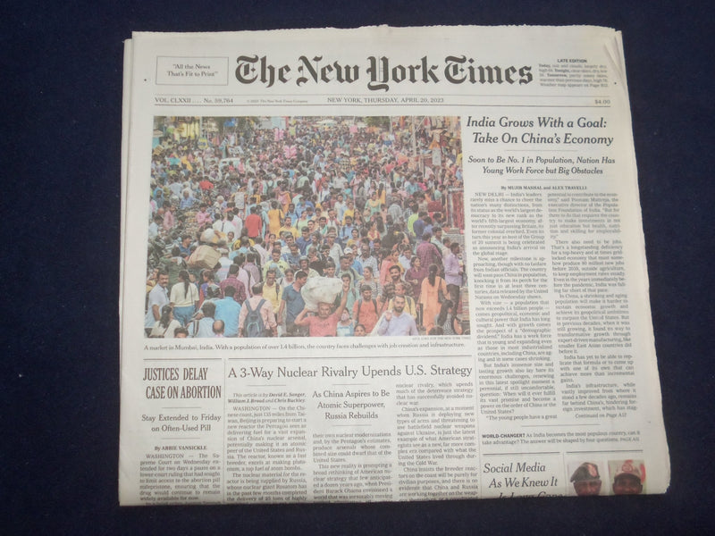 2023 APRIL 20 NEW YORK TIMES - INDIA GROWS WITH A GOAL: TAKE ON CHINA'S ECONOMY