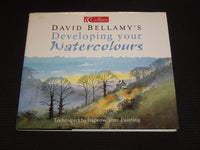 1997 DAVID BELLAMY'S DEVELOPING YOUR WATERCOLORS HARDCOVER BOOK - KD 6494V