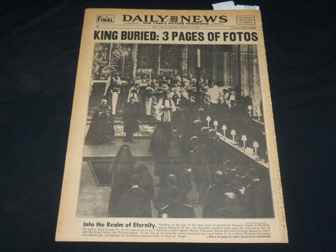 1952 FEBRUARY 16 NEW YORK DAILY NEWS - KING GEORGE VI BURIED - NP 5393
