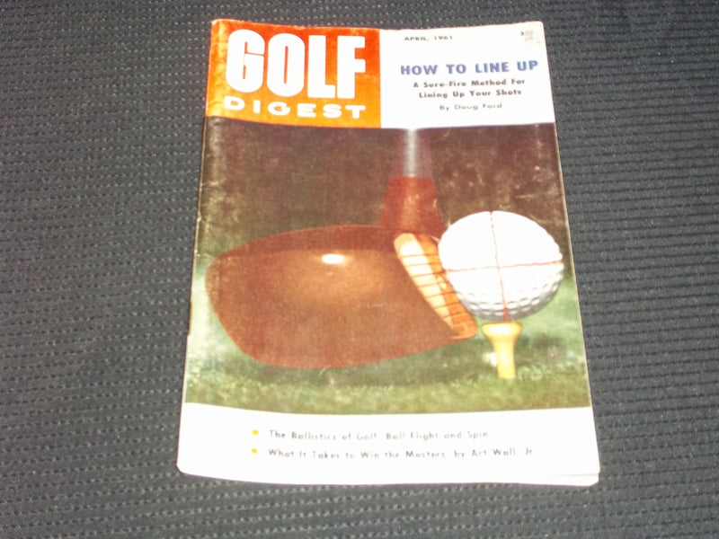 1961 APRIL GOLF DIGEST MAGAZINE - HOW TO LINE UP FRONT COVER - E 5455