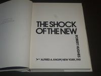 1981 THE SHOCK OF THE NEW BOOK BY ROBERT HUGHES - 2ND PRINTING - KD 3976