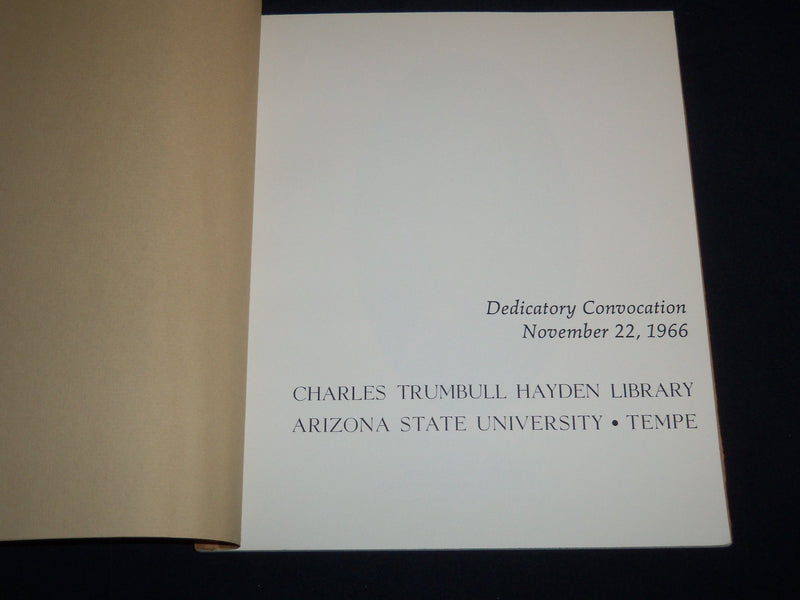 1966 CHARLES TRUMBULL HAYDEN LIBRARY DEDICATORY CONVOCATION BOOK - J 8663