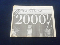 2000 JAN 1 NEW YORK DAILY NEWS NEWSPAPER - 2000! - NP 6059