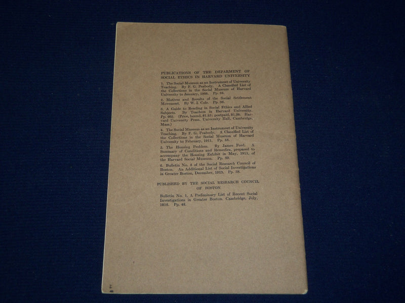 1913 SOCIAL RESEARCH COUNCIL OF BOSTON BULLETIN NO. 2 - HARVARD UNIV. - J 4546