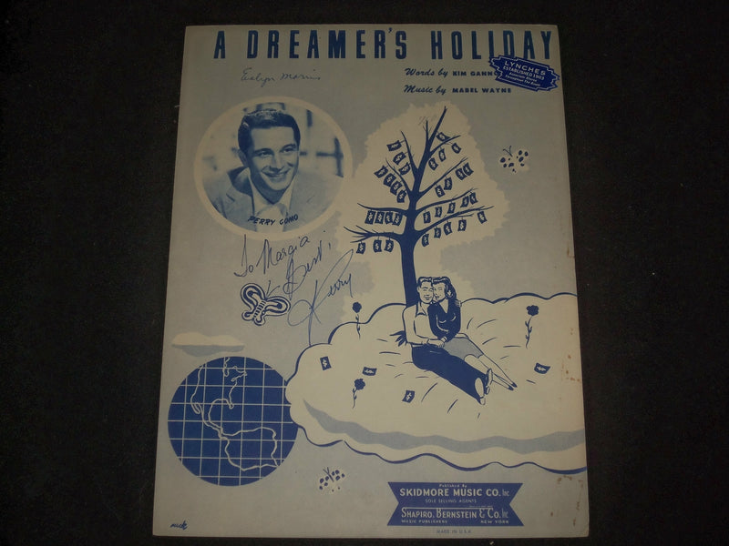 PERRY COMO A DREAMER'S HOLIDAY AUTOGRAPHED SHEET MUSIC - AM 86