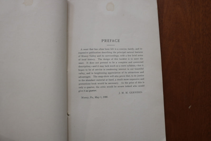 1909 THE MUNCY VALLEY SOFTCOVER BOOK BY J.M.M. GERNERD OF MUNCY, PA. - K 3175