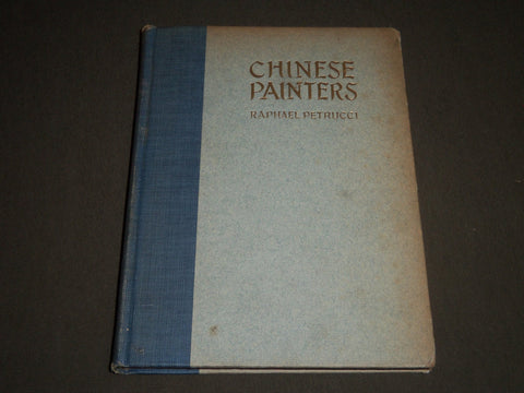 1920 CHINESE PAINTERS BY RAPHAEL PETRUCCI BOOK - KD 4225